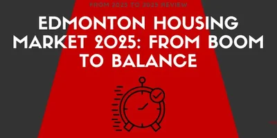 edmonton real estate market review from 2023-2025